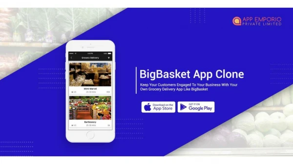 On Demand Grocery Delivery App Like BigBasket Clone