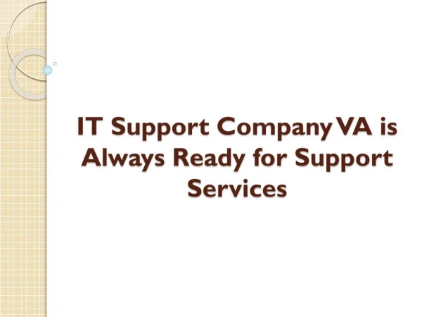 IT Support Company VA is Always Ready for Support Services