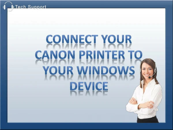 How to connect your canon Printer to your window device?