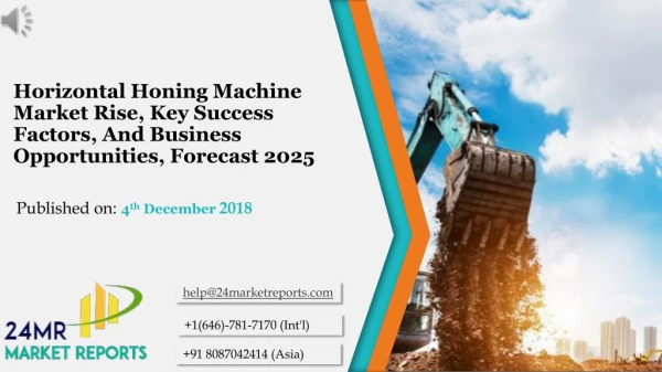 Horizontal Honing Machine Market Rise, Key Success Factors, And Business Opportunities, Forecast 202