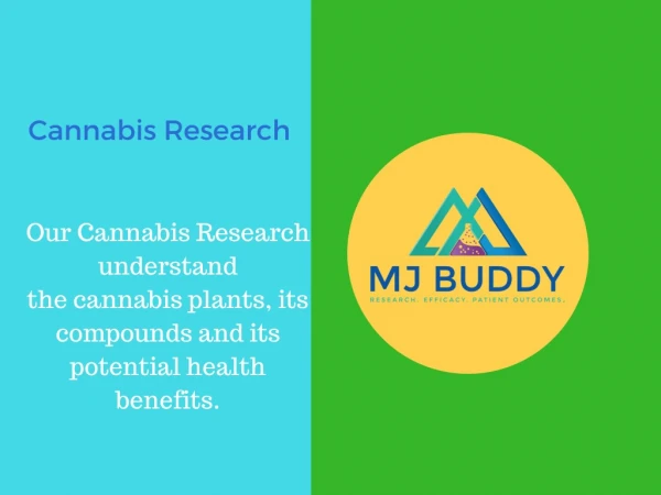 Health benefits of Cannabis Research Doctor | mjbuddy