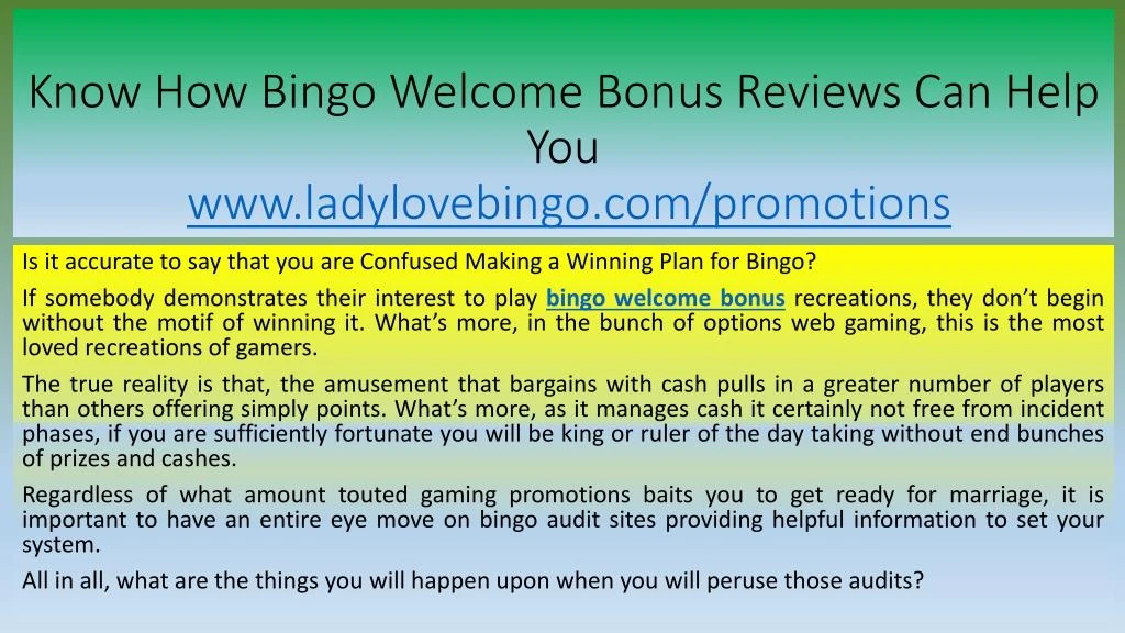know how bingo welcome bonus reviews can help you www ladylovebingo com promotions