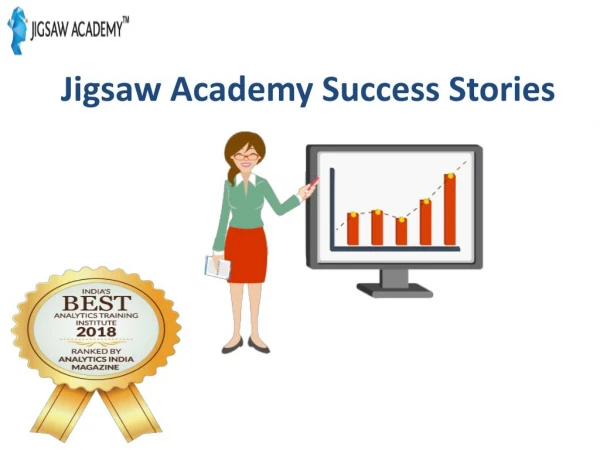 Jigsaw Academy- Success Stories
