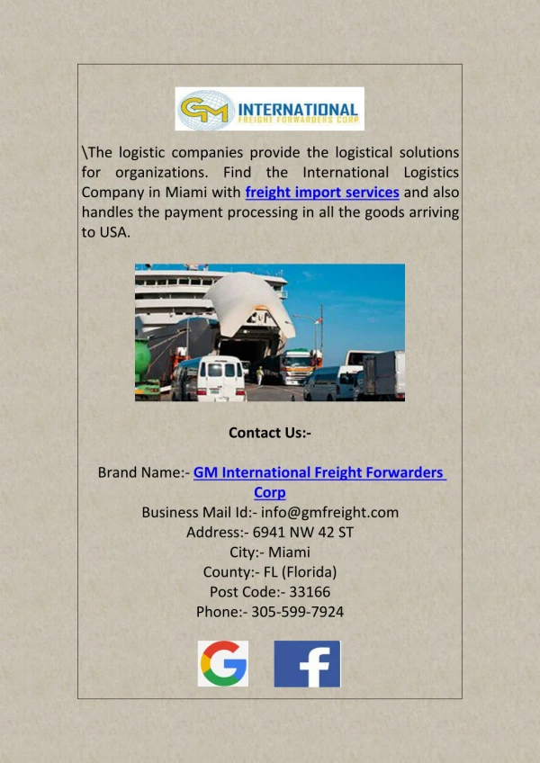 International Logistics Company Providing Freight Import Services in Miami