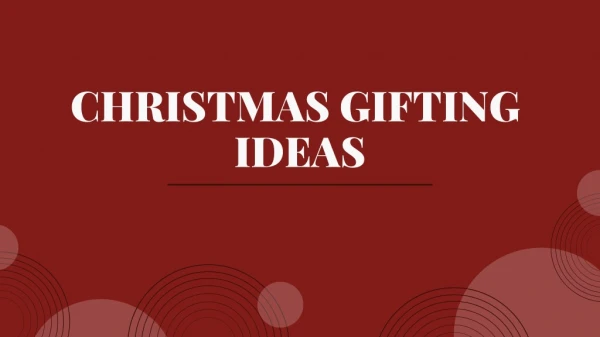 Best Gifting Ideas for Christmas