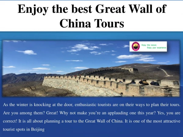 Enjoy the best great wall of china tours