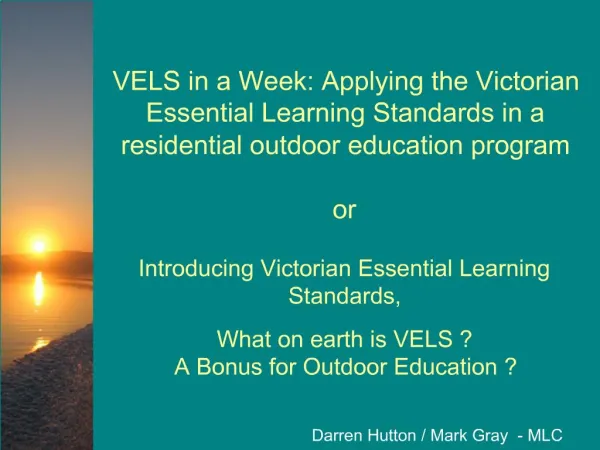 Introducing Victorian Essential Learning Standards,