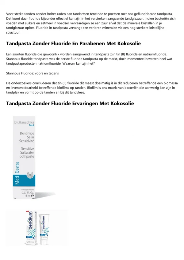 Tandpasta Met Of Zonder Fluoride. Nieuws.