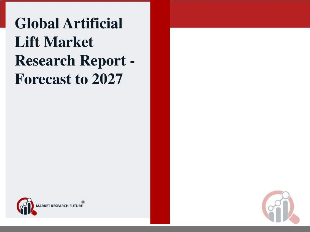 global artificial lift market research report