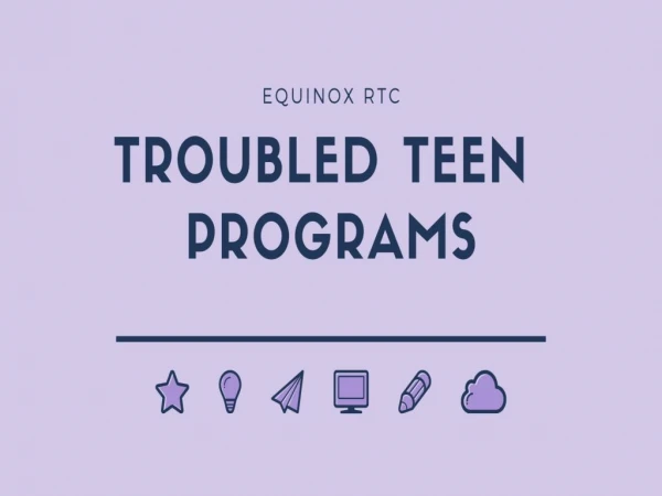 Troubled teen programs