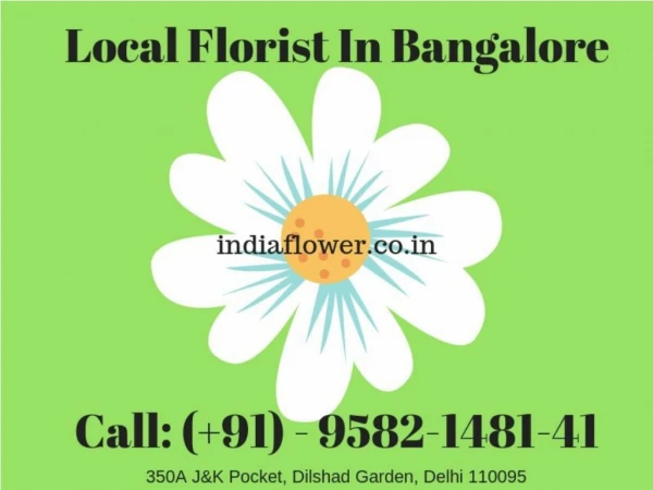 Local Florist In Bangalore | ( 91) - 9582-1481-41