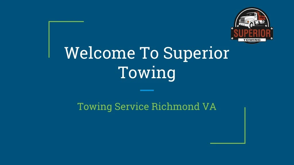 welcome to superior towing