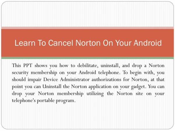 Learn To Cancel Norton On Your Android
