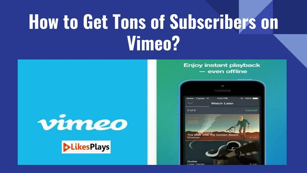 how to get tons of subscribers on vimeo