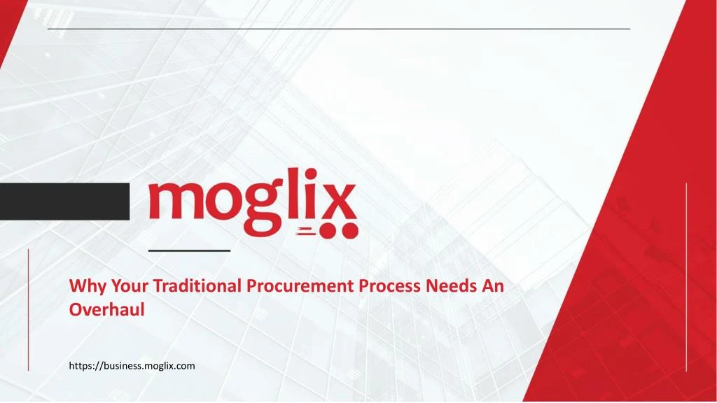 why your traditional procurement process needs