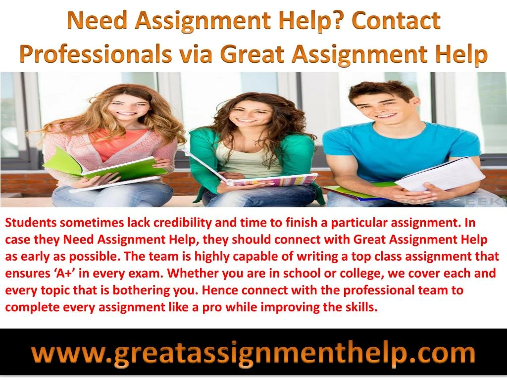 need assignment help contact professionals