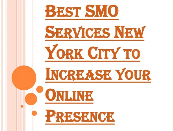 Best SMO Services New York City To Help Your Website