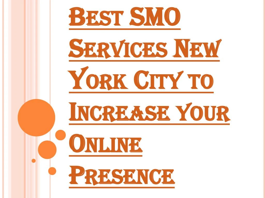 best smo services new york city to increase your online presence