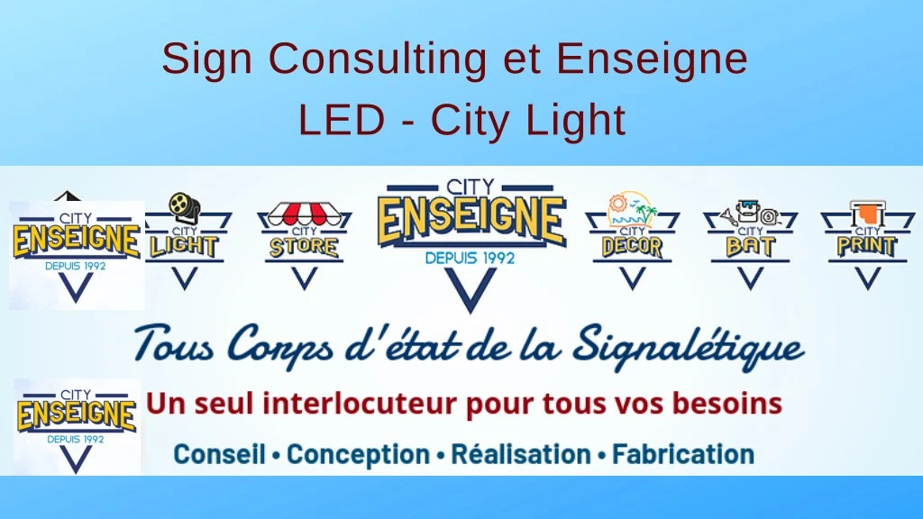 sign consulting et enseigne led city light