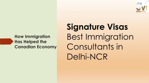 How Immigration Has Helped the Canadian Economy?