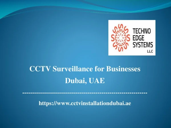 CCTV Surveillance for Business Dubai