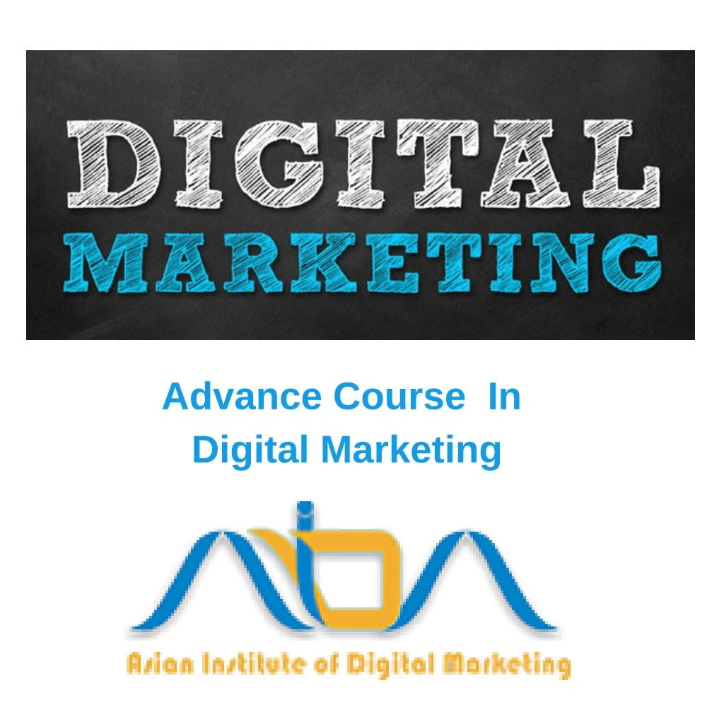 advance course in digital marketing
