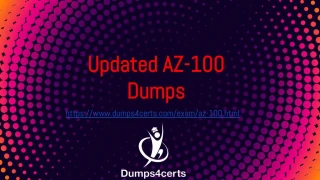Get the AZ-100dumps and pass your exam in the first try - slide 1