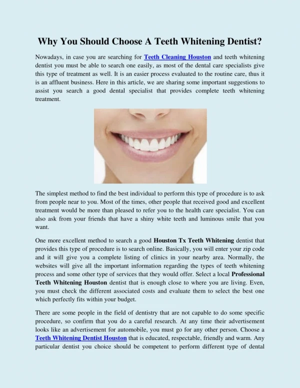 Why You Should Choose A Teeth Whitening Dentist