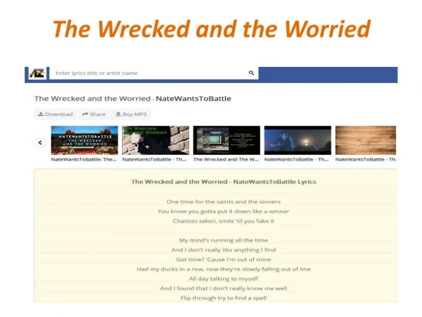 The Wrecked and the Worried