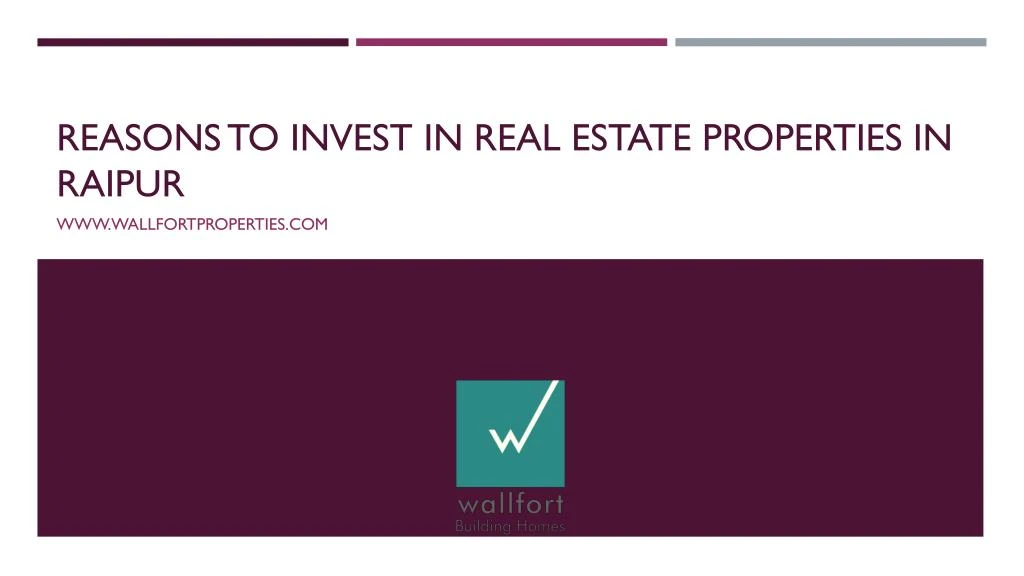 reasons to invest in real estate properties in raipur
