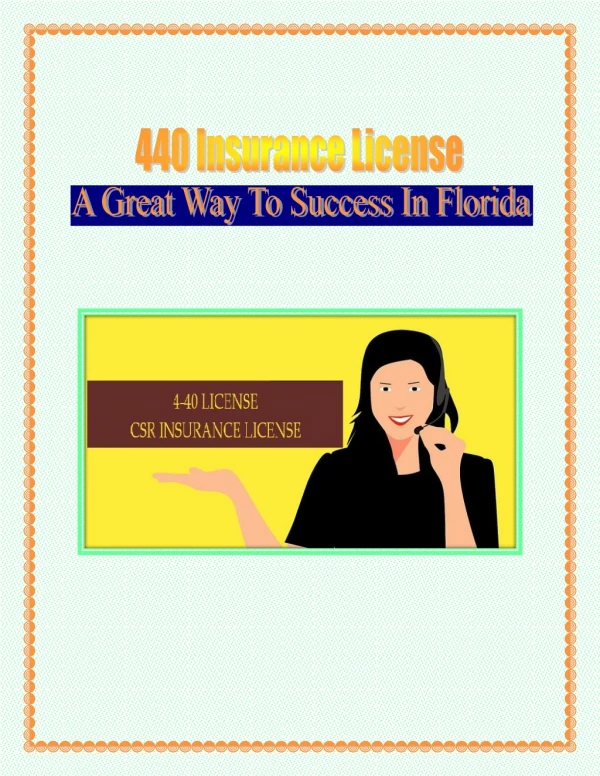 440 Insurance License Is A Great Way To Success In Florida