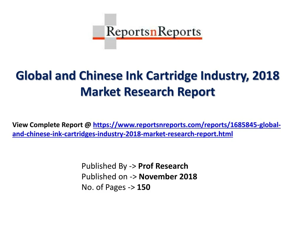 global and chinese ink cartridge industry 2018