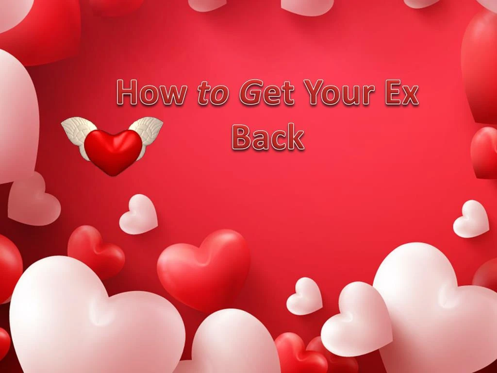 how to g et your ex back