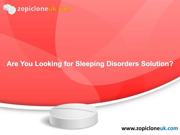Resolve your sleeping problems with zopiclone tablets