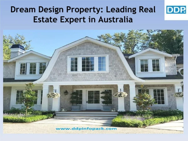 Dream Design Property: Leading Real Estate Expert in Australia