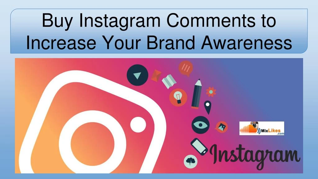 buy instagram comments to increase your brand