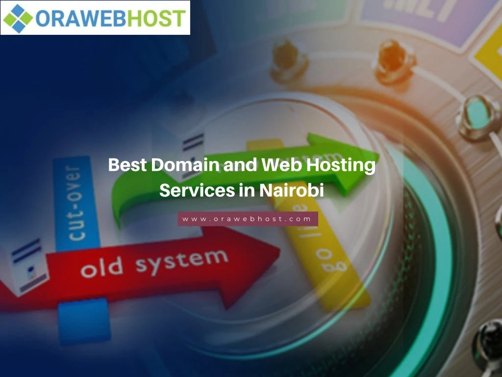 best domain and web hosting services in nairobi