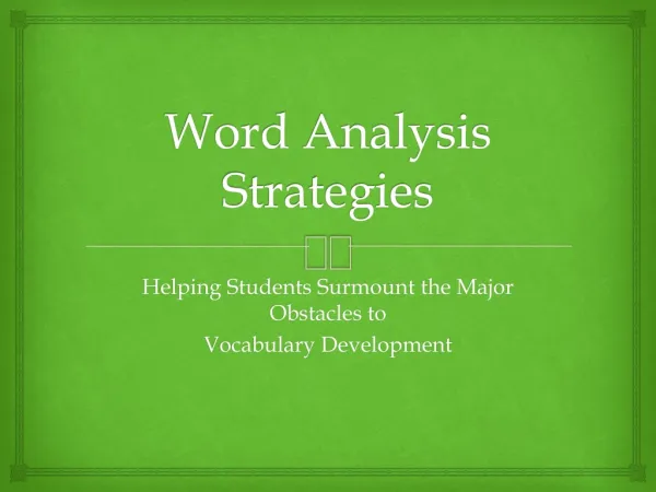 Word Analysis Strategies