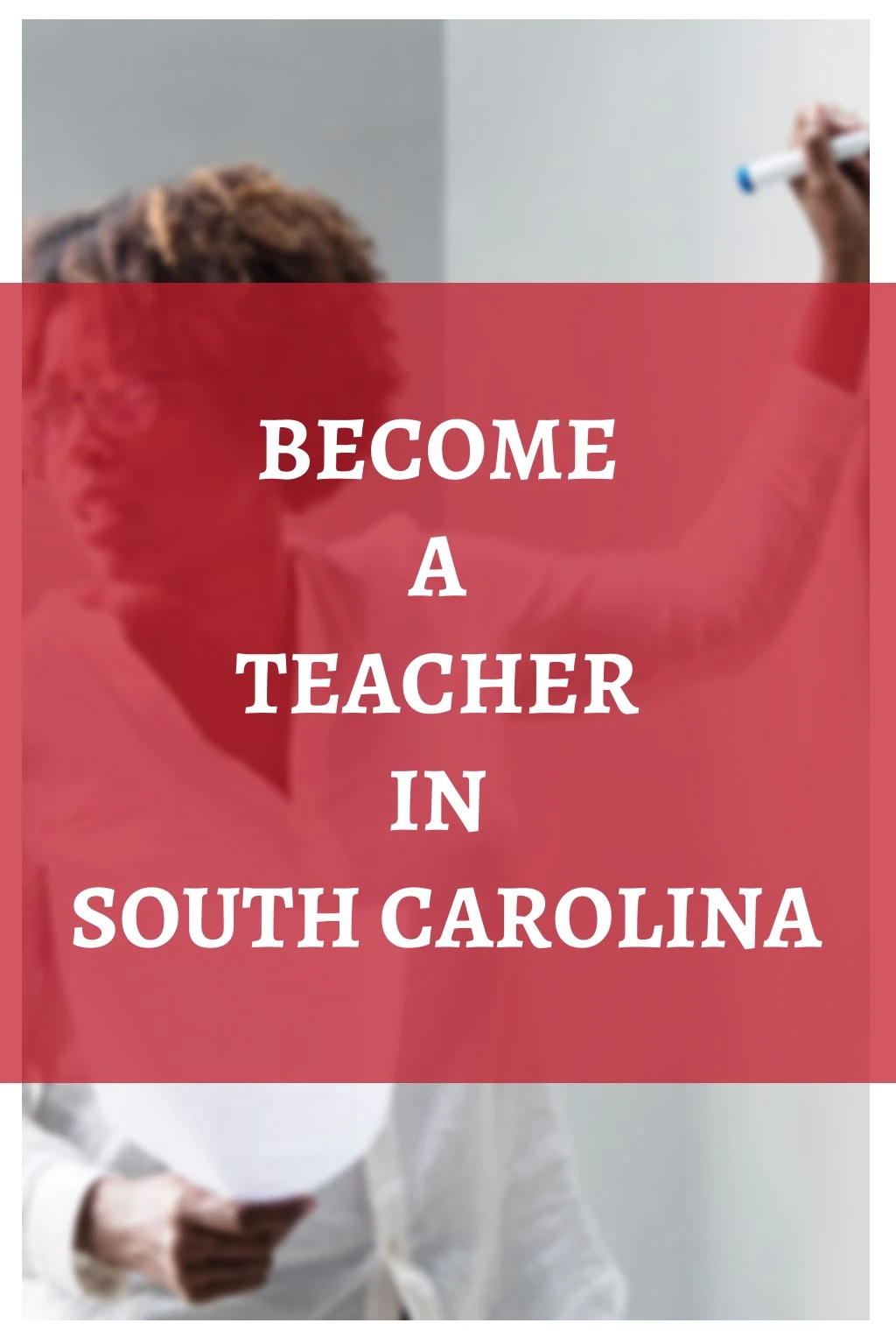 become a teacher in south carolina