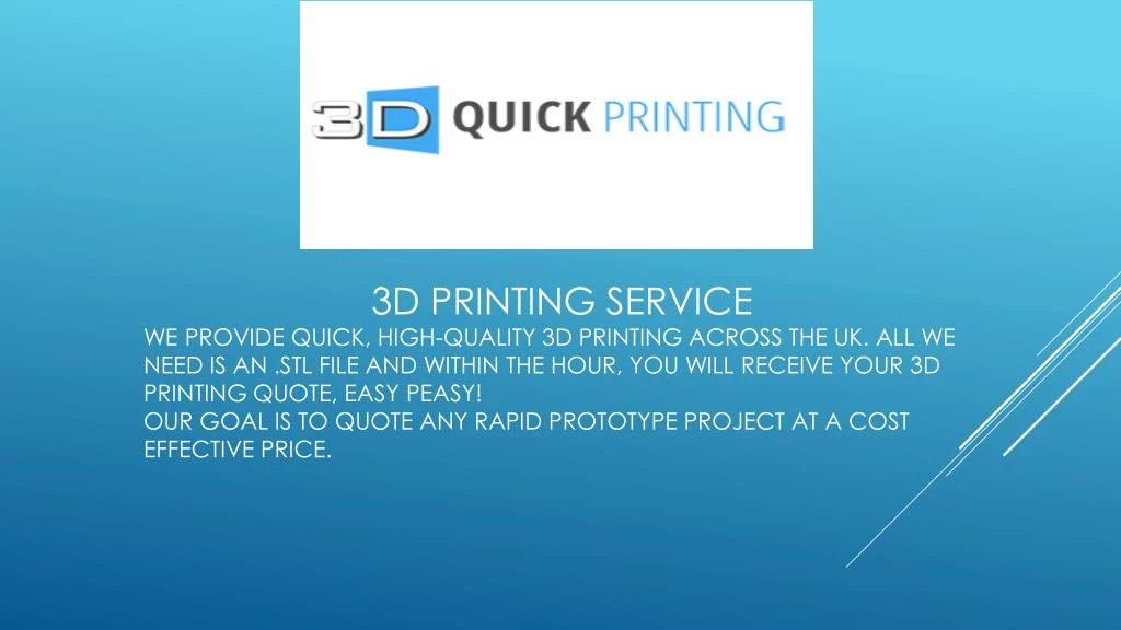 3d printing service we provide quick high quality