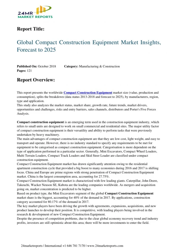 Compact construction equipment market is projected to reach 18500 million us$ by 2025