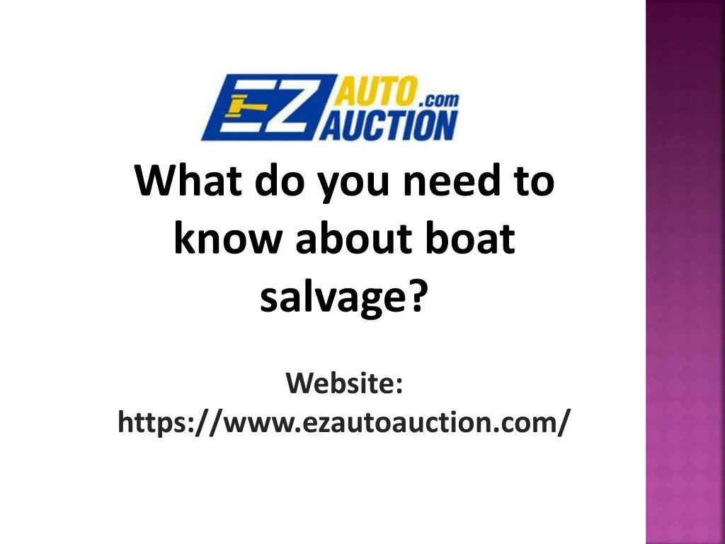 what do you need to know about boat salvage