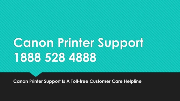 Canon Printer Support - Canon Support Number- Free PDF