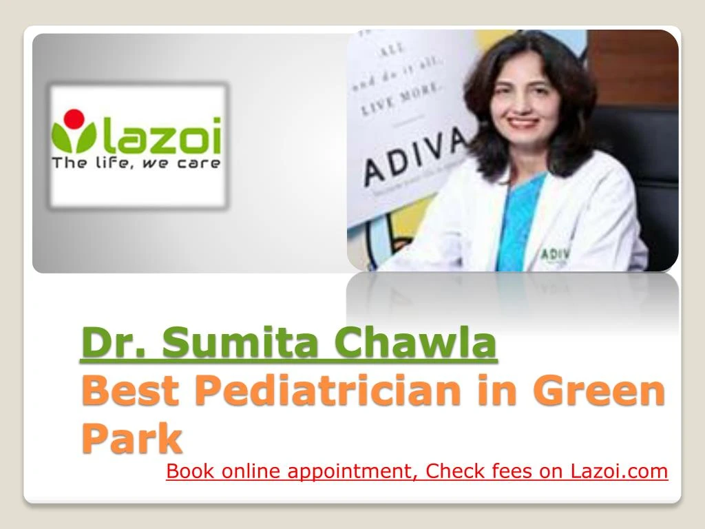 dr sumita chawla best pediatrician in green park