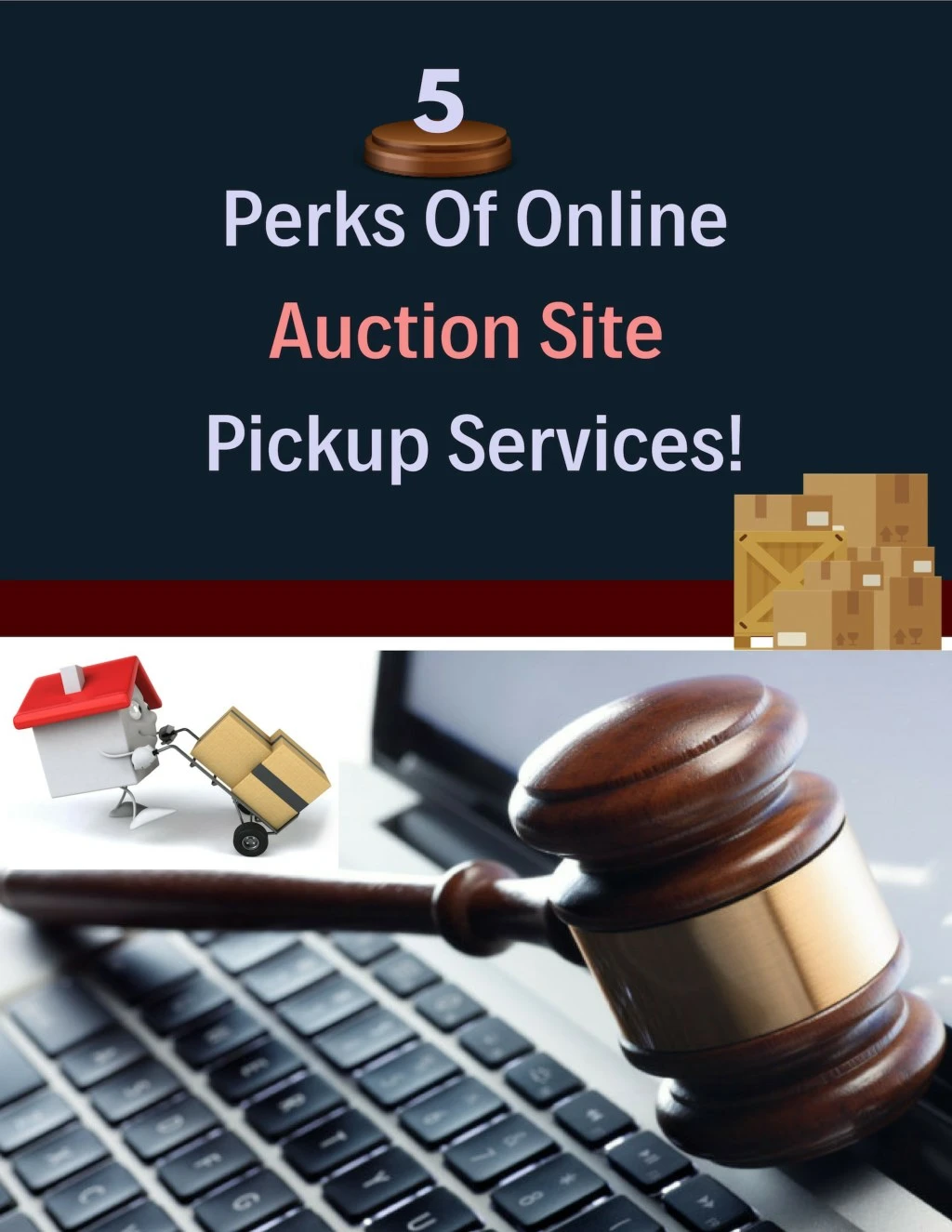 5 perks of online auction site pickup services