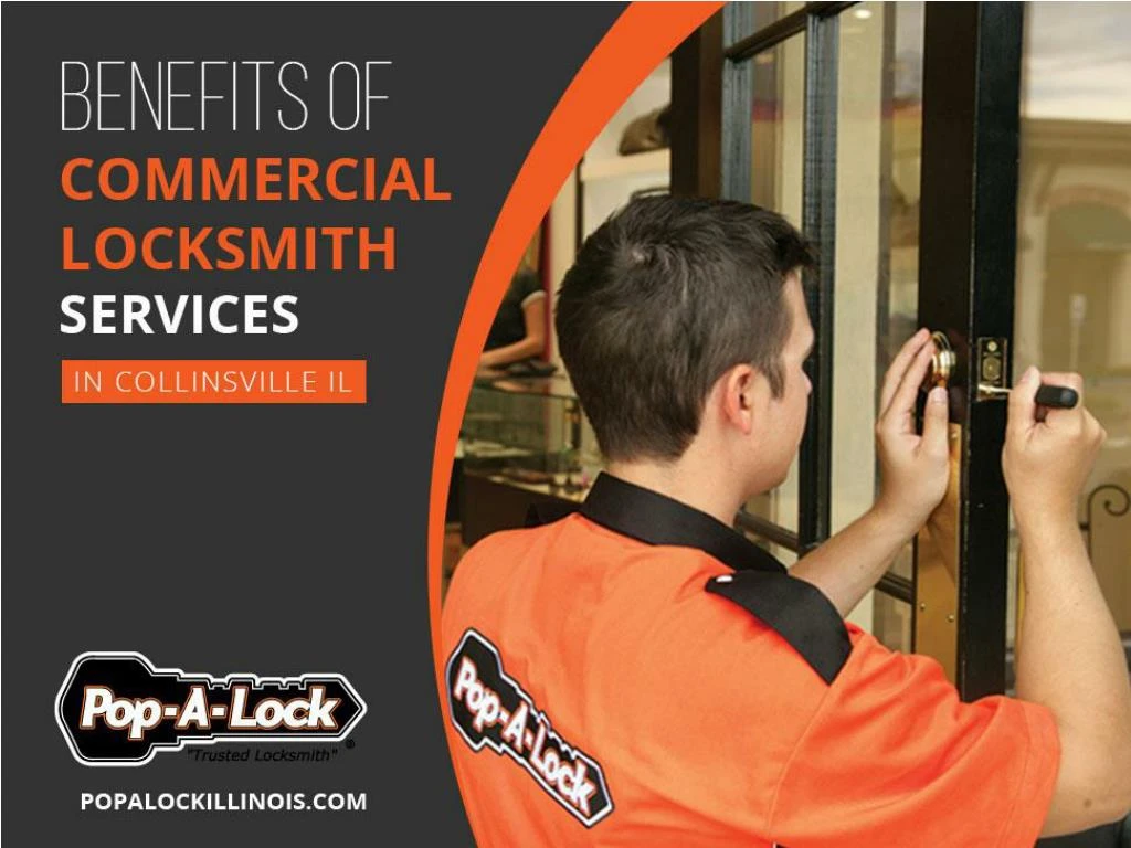 benefits of commercial locksmith services in collinsville il