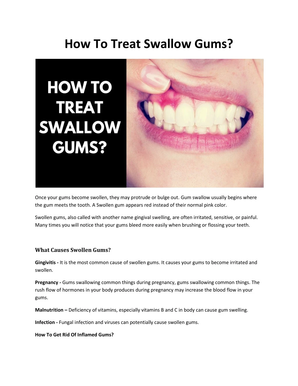 how to treat swallow gums