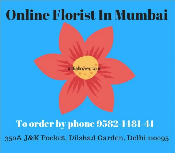 Online Florist In Mumbai | ( 91) - 9582-1481-41