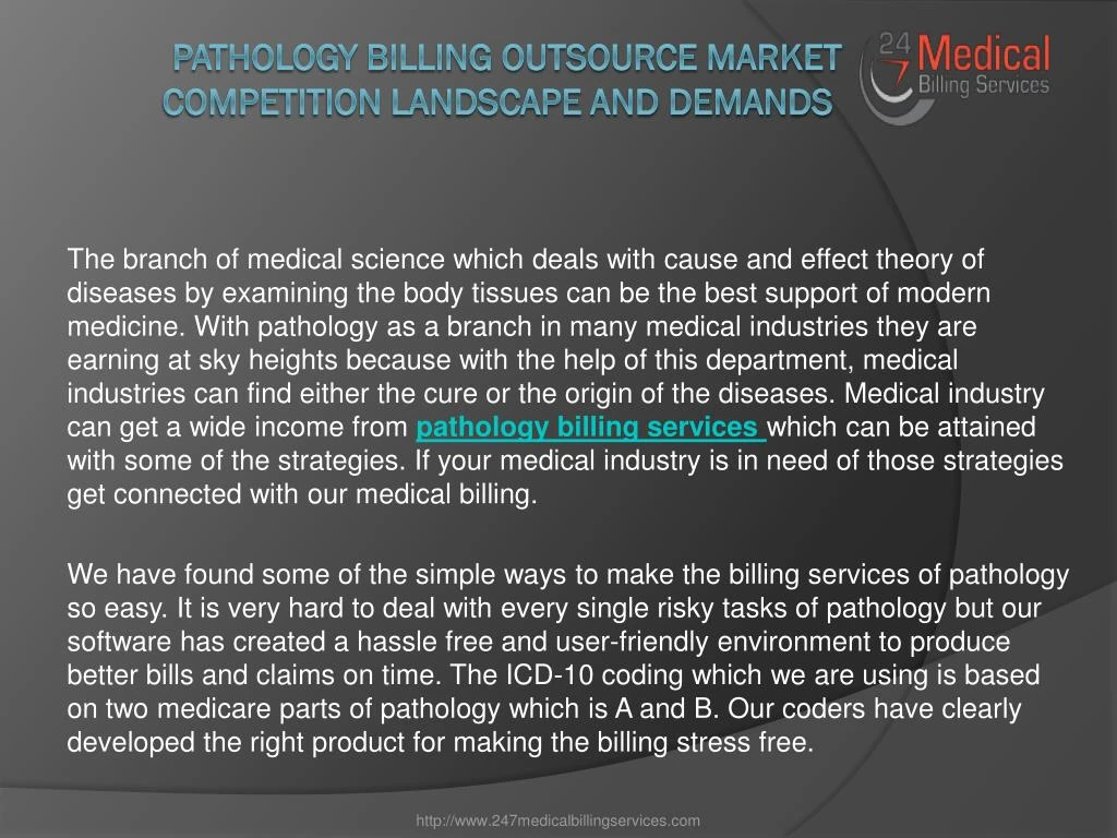 pathology billing outsource market competition landscape and demands