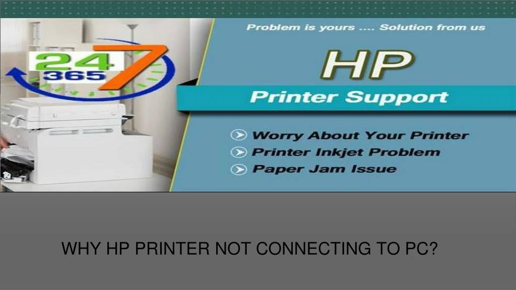 why hp printer not connecting to pc